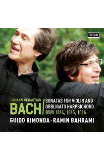 Johann Sebastian Bach, Guido Rimonda & Ramin Bahrami - Sonatas For Violin and Obbligato Harpsichord: BWV 1014, 1015, 1016 (CD) 