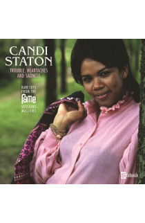 Candi Staton - Trouble, Heartaches and Sadness: Rare Cuts From The Fame Sessions Masters (LP) 