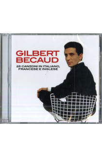 Gilbert Becaud - 25 Canzoni In Italiano, Francese e Inglese (CD) 