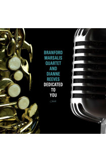Branford Marsalis Quartet and Dianne Reeves - Dedicated To You (CD) 