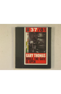 Thomas Gary - While The Gate Is Open
