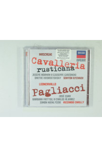 Pietro Mascagni, Ruggero Leoncavallo, Riccardo Chailly - Cavalleria Rusticana / Pagliacci (CD) 