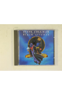 Coleman Steve & Five Elements - Black Science