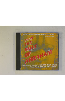 Hasidic New Wave & Yakar Rhythms - From The Belly Of Abraham