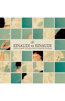 Leo Einaudi - "Einaudi vs Einaudi" Ludovico Einaudis Summer Portraits reworked by Leo Einaudi (EP) 