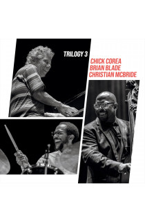 Chick Corea, Brian Blade, Christian McBride - Trilogy 3 (CD) 