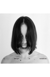 Lucrecia Dalt - A Danger To Ourselves (LP) 