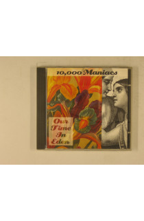 Ten Thousand Maniacs - Our Time In Eden