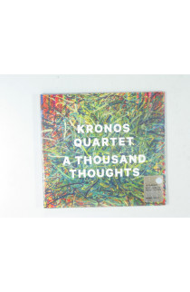 Kronos Quartet - A Thousand Thoughts (CD) 