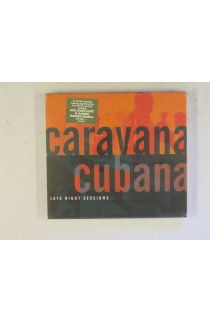 Caravana Cubana - Late Night Sessions