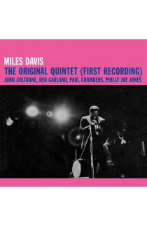 Miles Davis - The Original Quintet (First Recording) (LP) 