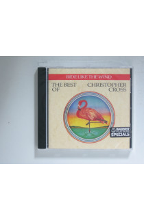Cross Christopher - Ride Like The Wind-The Best Of
