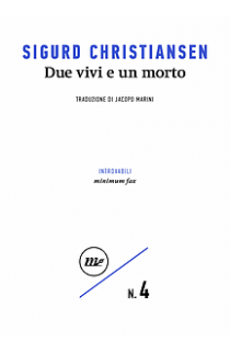Due Vivi e Un Morto - Sigurd Christiansen (LIBRO) 