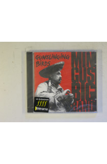 Mingus Big Band - Gunslinging Birds