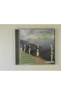 Rava/Magnoni/Allouche/Danielsson/Lazarevitich - Andata Senza Ritorno