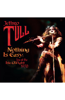 Jethro Tull - Nothing Is Easy: Live At The Isle Of Wight 1970 (CD) 
