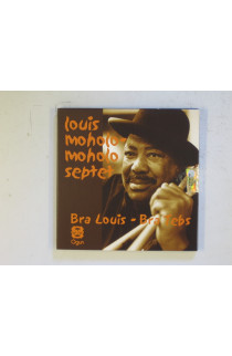 Moholo Louis - Bra Louis-Bra Tebs