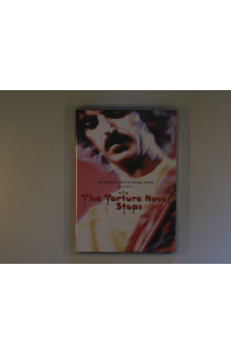 Frank Zappa - The Torture Never Stops