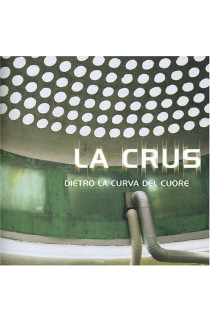 La Crus - Dietro La Curva Del Cuore (LP) 