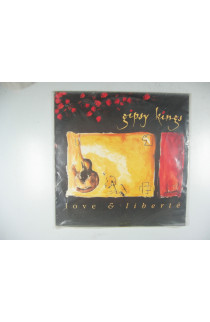 Gipsy Kings - Love & Libertè