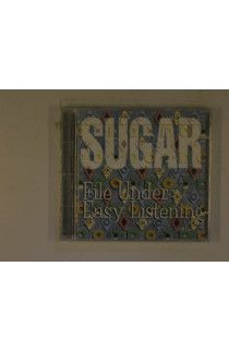 Sugar - File Under Easy Listening