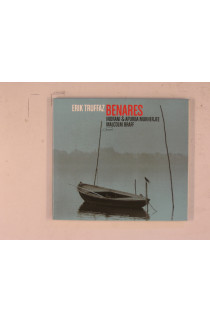 Truffaz Erik - Benares
