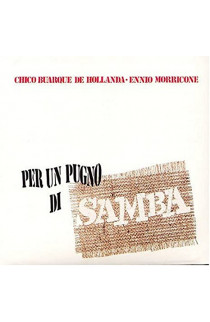 Chico Buarque De Hollanda / Ennio Morricone - Per Un Pugno Di Samba (LP) 