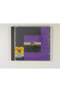 Frame Cut Frame - Nobody Just Talks