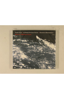 Fresu Paolo-A Filetta-D.Di Bonaventura - Mistico Mediterraneo