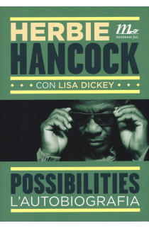 Possibilities: L'Autobiografia - Herbie Hancock (LIBRO) 