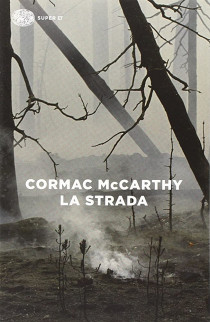 La Strada - Cormac McCarthy (LIBRO) 