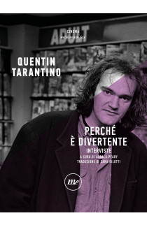 Perchè É Divertente - Quentin Tarantino (LIBRO) 