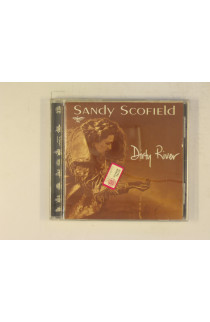 Scofield Sandy - Dirty River