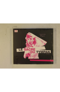 Sacre Du Tympane - Le Retour!
