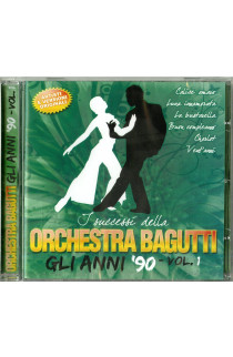 Orchestra Bagutti - I Successi Della Orchestra Bagutti, Gli Anni'90: Vol. 1 (CD) 