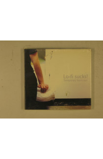 Lo-Fi Sucks! - Temporary Burn-Out