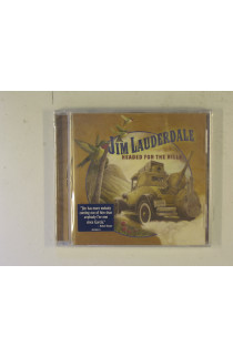 Lauderdale Jim - Headed For The Hills