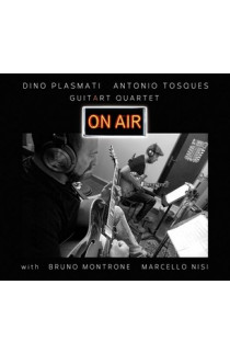 Dino Plasmati Antonio Tosques Guitar Quartet - On Air (CD) 