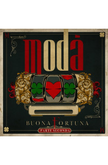 Modà - Buona Fortuna, Parte Seconda (CD) 