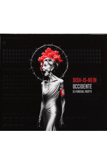 Dish-Is-Nein - Occidente ( A Funeral Party) (CD) 