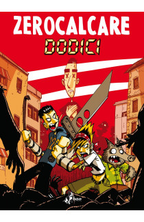 Dodici - Zerocalcare (LIBRO) 