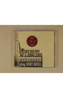 Dolphy Eric & John Lewis - Plays Kurt Weill
