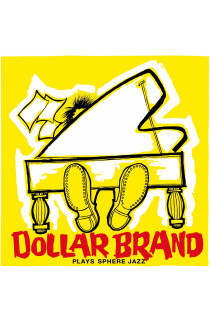 Dollar Brand - Plays Sphere Jazz (CD) 