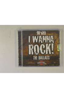 I Wanna Rock The Ballads