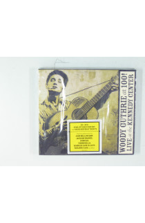 Guthrie Woody - Woody Guthrie At 100! Live At The Kennedy Center"