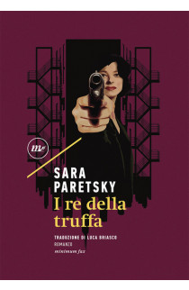 I Re Della Truffa - Sara Paretsky (LIBRO) 