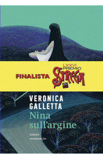 Nina Sull'Argine - Veronica Galletta (LIBRO) 
