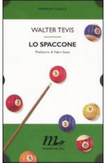 Lo Spaccone - Walter Tevis (LIBRO) 
