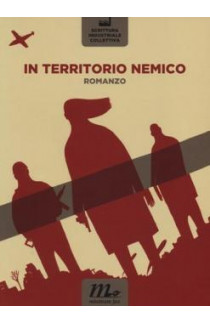 In Territorio Nemico - Artisti Vari (LIBRO) 