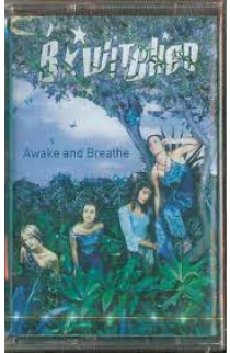 B*Witched - Awake and Breathe (MC) 